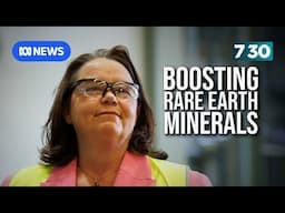 Government wants to provide billions of dollars in tax incentives to critical mineral miners | 7.30