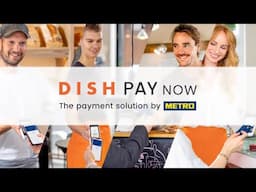 DISH Pay Now - The payment solution by METRO