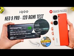 iQOO Neo 9 Pro 120 FPS BGMI Test With FPS Meter, Heating & Battery Test | Shocked 🔥