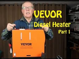 VEVOR Diesel Heater - Part 1