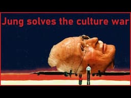 Carl Jung Solves the Culture War