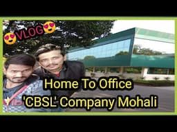 Shahi Majra से लेकर CBSL Company (BPO) तक का सफर🚶🏃