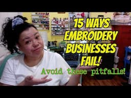 Embroidery Happy Hour - 15 Ways Embroidery Businesses Fail - Avoid these Pitfalls.