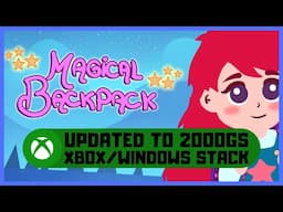 Magical Backpack #Xbox Updated to 2000GS Guide - Xbox/Windows Stack