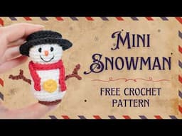 FREE Crochet Snowman Pattern That Will MELT Your Heart!