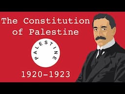 The Constitution of Palestine (1920-1923)