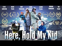 Here, Hold My Kid - - Award Winning Full Film