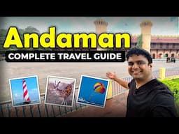 Complete travel guide to Andaman. Flight, Cruise, Hotels, itinerary & Budget | Andaman Tourism Video