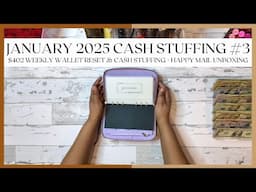 $402 CASH STUFFING | JANUARY 2025 | WEEKLY WALLET RESET | CASH ENVELOPE METHOD | SINGLE MOM