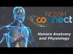 Honors Anatomy and Physiology - NCSSM Connect