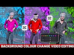 Trending Background Colour Change Video Editing In Capcut | Capcut Colour Grading Tutorial