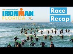 2022 Ironman Florida Race Recap from Panama City Beach Florida