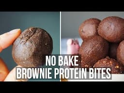 YES PROTEIN, NO ANIMALS // NO. 3 // // NO BAKE VEGAN BROWNIE PROTEIN BITES