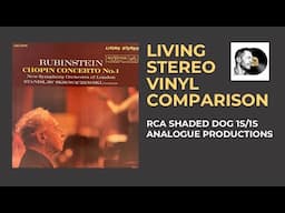 RCA Living Stereo Vinyl Comparison - Arthur Rubinstein -  Chopin