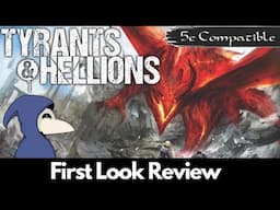 Tyrants and Hellions | First Look Review