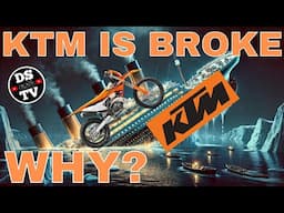 KTM is Broke - Why and What's Next?