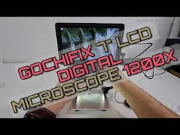 GOCHIFIX 7" Digital Microscope Review: 1200X, 12MP, Ideal for Coins & Electronics (2025)