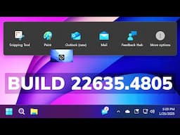 New Windows 11 Build 22635.4805 - New Drag to Share Feature, New Snap Bar and Snap Flyout (Beta)