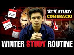 The Best Winter Study Routine 🔥| How to Study in Winters| Study Hacks| Prashant Kirad