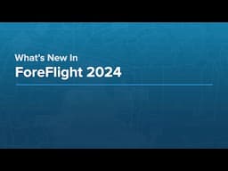 What's New at ForeFlight? | Business Aviation Webinar