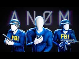 ANØM: The Most Genius FBI Operation