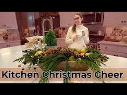 Christmas Kitchen Decorate With Me | Simple & Natural | Holiday Decor Ideas | Countertop Styling