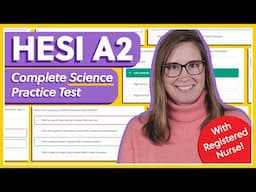 HESI A2 Science Practice Test (With Registered Nurse!)