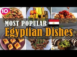 Explore the Top 10 Most Popular Foods in Egypt | Traditional Egyptian Dishes, Egypt Best Street Food