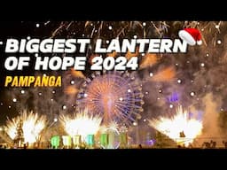 Biggest Lantern Of Hope 2024 | Most Extravagant Christmas Fireworks Display In Pampanga!