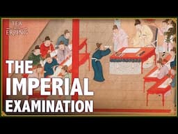 The Imperial Examination: Selecting the Best of the Best | Tea with Erping