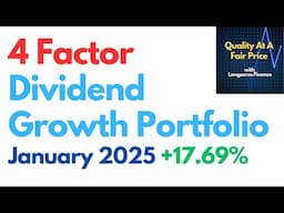 4 Factor Dividend Growth Portfolio +17.69%