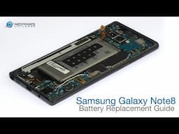 Samsung Galaxy Note8 Battery Replacement Guide - RepairsUniverse