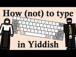 Fixing the Yiddish Keyboard