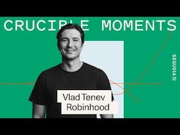 Robinhood ft. Vlad Tenev - Reinventing Finance for a New Generation