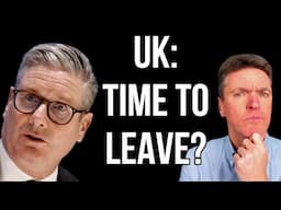 UK - Time to Leave?