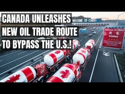 Canada Bypasses U.S. with China Oil Trade—Massive Shift in Power! Electric Vehicles, Energy & Allies