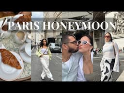 HONEYMOON IN PARIS (& a tiny bit of Greece)