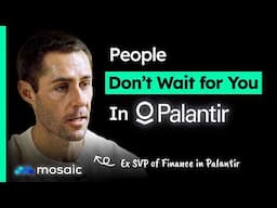 Why I Left Palantir and Faced 50 RejectionsㅣMosaic, Bijan Moallemi