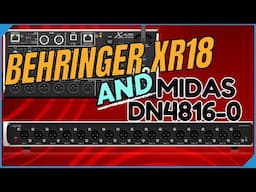 Behringer XR18 with Midas DN4816-O for IEM Splitter