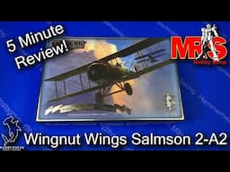 Wingnut Wings 1/32 Salmson 2-A2 | 5 Minute Review