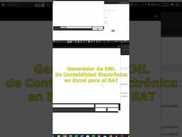 Genera XML de Contabilidad Electrónica en Excel para el SAT #sat #contabilidad #excel #exceltips