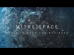 MITRE | Transforming Civil-Space Collaboration