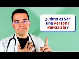 ❤️ ✅ ¿Cómo es una Persona Narcisista? - Dr. Sergio Perea (Dr. Chocolate)