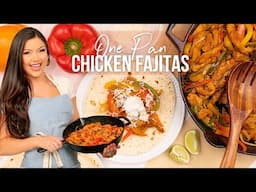 ONE PAN CHICKEN FAJITAS | EASY DINNER RECIPES