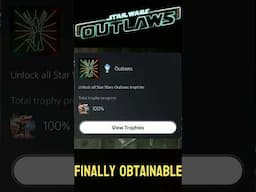 The STAR WARS OUTLAWS PLATINUM is now OBTAINABLE