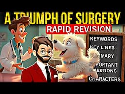 A Triumph Of Surgery Class 10 | Important Questions, Key Lines, KeyWords, Summary|triumph of surgery