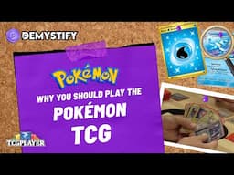 Demystify: Why You Should Play the Pokemon TCG