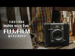 instax WIDE Evo - First Look - Fuji Guys