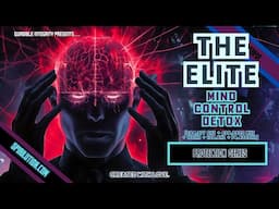 ★"The Elite" Mind Control Detox★ 264.377 GHz + 439.3920 MHz + 1111Hz + 139.6Hz