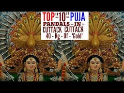 Puja Pendals In Cuttack Odisha / Puja Pendals In Odisha / Top 10 Puja Pendals / Cuttack Puja Pendals